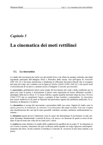 La cinematica dei moti rettilinei