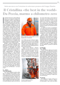 Il Cristallina «the best in the world» Da Peccia, marmo a chilometro