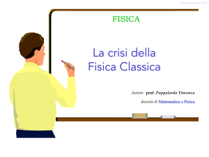 La crisi della Fisica Classica