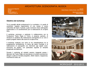 ARCHITETTURA, SCENOGRAFIA, MUSICA WORKSHOP 2012-2013