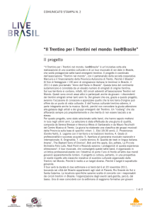 “Il Trentino per i Trentini nel mondo: live@Brasile” Il progetto