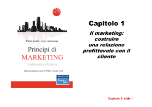 1 - Il marketing, costruire una relazione profittevole con il cliente