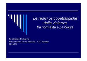 Le radici psicopatologiche della violenza