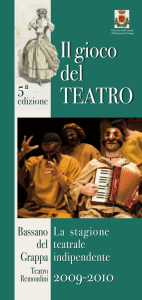 Il gioco del TEATRO Il gioco del TEATRO