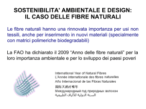 SOSTENIBILITA` AMBIENTALE E DESIGN: IL CASO DELLE FIBRE