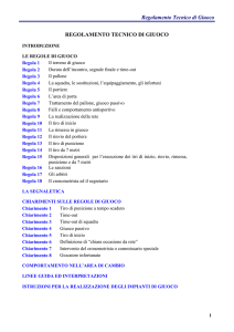 Regolamento Tecnico di Giuoco REGOLAMENTO TECNICO