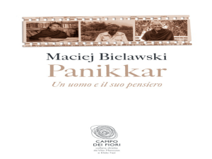 Panikkar: Un Uomo E Il Suo Pensiero