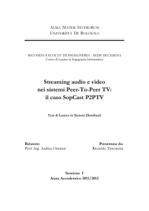 Streaming audio e video nei sistemi Peer-To