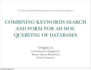 COMBINING KEYWORDS SEARCH AND FORM FOR AD HOC