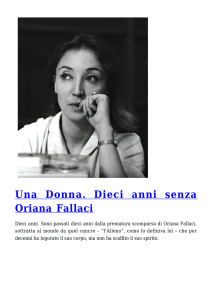 Una Donna. Dieci anni senza Oriana Fallaci