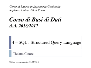 Il linguaggio SQL - Dipartimento di Informatica e Sistemistica