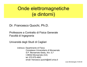 lezione Liceo Michelangelo 19-05-09 - Dipartimento di Fisica