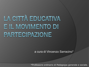 La città educativa e il movimento di partecipazione (di V. Sarracino)