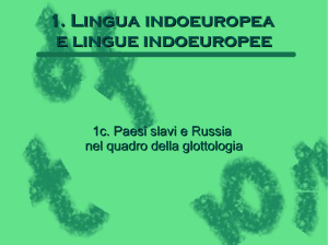1. Lingua indoeuropea e lingue indoeuropee