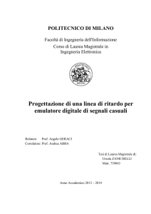 Progettazione di una linea di ritardo per emulatore digitale di