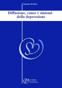 Diffusione, cause e sintomi della depressione