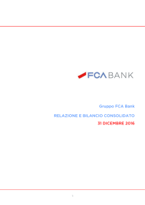 Gruppo FCA Bank RELAZIONE E BILANCIO CONSOLIDATO 31
