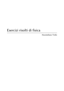 Esercizi_di_fisica - Massimiliano Virdis