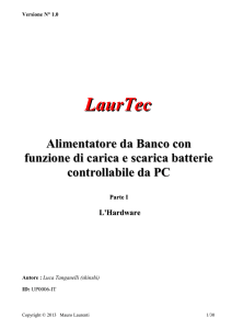 LaurTec Alimentatore da Banco con funzione di carica e scarica