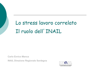 Lo stress lavoro correlato Il ruolo dell`INAIL