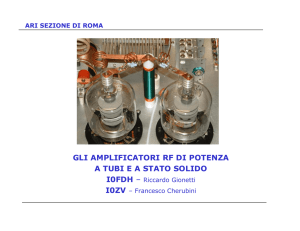 GLI AMPLIFICATORI RF DI POTENZA A TUBI E A STATO SOLIDO