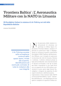 `Frontiera Baltica` : L` Aeronautica Militare con la NATO in Lituania