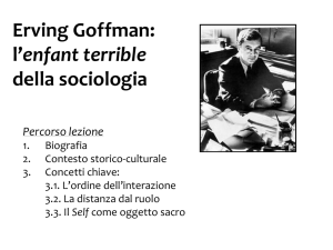 Erving Goffman: l`enfant terrible della sociologia