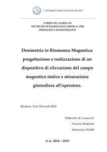 Dosimetria in Risonanza Magnetica: progettazione e