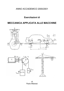 Esercitazioni di meccanica applicata alle macchine