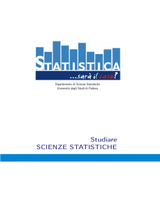 Studiare SCIENZE STATISTICHE - Dipartimento di Scienze Statistiche