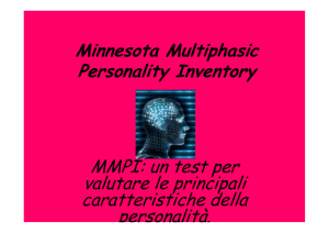 Minnesota Multiphasic Personality Inventory MMPI: un test per