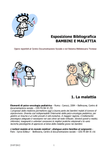 Esposizione Bibliografica BAMBINI E MALATTIA 1. La malattia