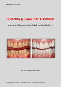 SBIANCA (i denti) CHE TI PASSA!