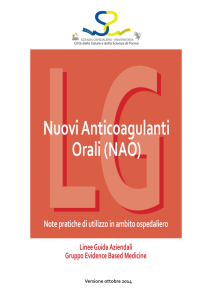 Nuovi Anticoagulanti Orali - Note pratiche di utilizzo