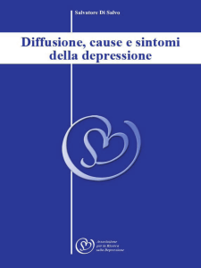 Diffusione, cause e sintomi della depressione