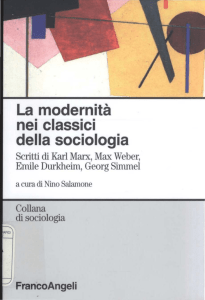 La modernità nei classici della sociologia