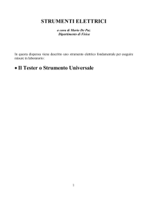 STRUMENTI ELETTRICI • Il Tester o Strumento Universale