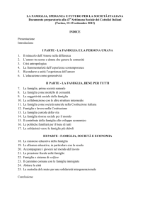 LA FAMIGLIA, SPERANZA E FUTURO PER LA SOCIETÀ ITALIANA