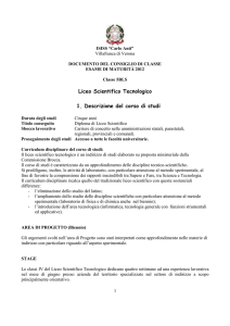 Liceo Scientifico Tecnologico 1. Descrizione del corso di studi