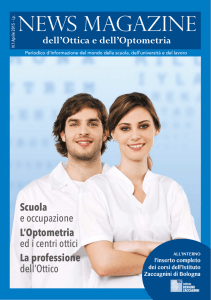 Scuola e occupazione L`Optometria ed i centri ottici La professione