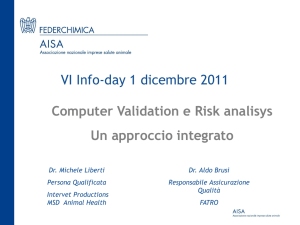 Computer Validation e Risk analisys Un approccio integrato VI Info