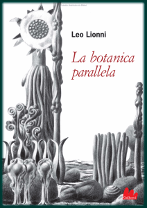 Leo Lionni La botanica parallela