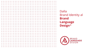 Dalla Brand Identity al Brand Language Design