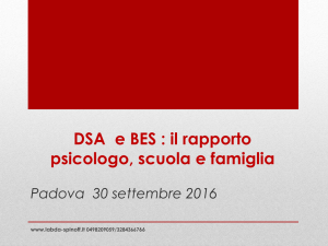 DSA e BES : il rapporto psicologo, scuola e famiglia