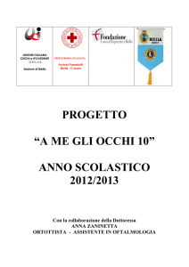 PROGETTO “A ME GLI OCCHI 10” ANNO SCOLASTICO 2012/2013
