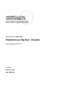 Piattaforme per Big Data : C orme per Big Data : Cloudera