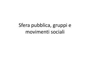 5 Sfera pubblica gruppi e movimenti sociali