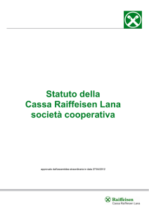 Statuto della Cassa Raiffeisen Lana società cooperativa