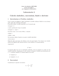 Laboratorio 2 Calcolo simbolico, successioni, limiti e derivate