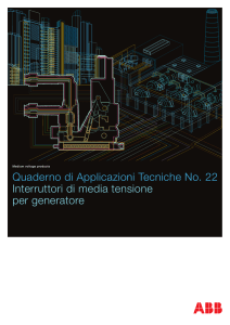 Interruttori di media tensione per generatori